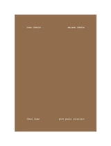 Pier Paolo Calzolari : casa ideale. Pier Paolo Calzolari : maison idéale. Pier Paolo Calzolari : ideal home