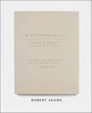Robert Adams A Road Through Shore Pine - Robert Adams