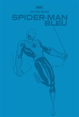 Spider-Man. Bleu - Jeph Loeb