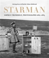 Sophus Tromholt : Starman : Photographs 1882-1883 - Sophus Tromholt