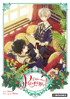Dites-moi, princesse !. Vol. 2 - Plutus