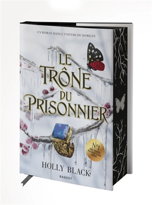 Le trône du prisonnier - Holly Black