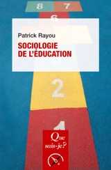 Sociologie de l'éducation - Patrick Rayou