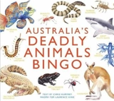 Australia´s Deadly Animals Bingo : And Other Dangerous Creatures from Down Under - Chris Humfrey