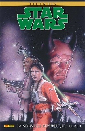 Star Wars : légendes. La Nouvelle République. Vol. 3 - Michael A. Stackpole