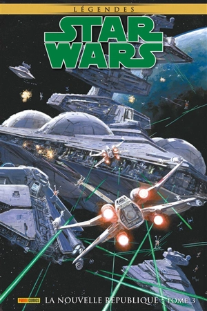 Star Wars : légendes. La Nouvelle République. Vol. 3 - Michael A. Stackpole