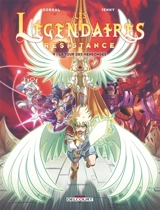 Les Légendaires : résistance. Vol. 4. La tour des mensonges - Patrick Sobral