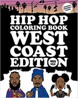 Hip Hop Coloring Book West Coast Edition - Mark 563