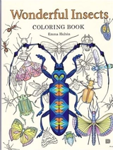 Wonderful Insects Coloring Book - Emma Hulten