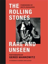The Rolling Stones Rare and Unseen - Gered Mankowitz