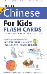 More Chinese for Kids Flash Cards Simplified Characte - Tuttle