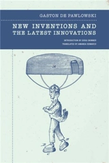 Gaston de Pawlowski New Inventions and the Latest Innovations - Gaston de Pawlowski