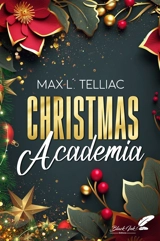 Christmas Academia - Max L. Telliac