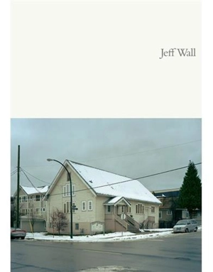 Jeff Wall - Jeff Wall