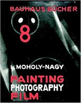 Laszlo Moholy-Nagy Painting, Photography, Film (Bauhausbucher 8, 1925) - Design: Laszlo Moholy-Nagy