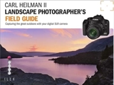 The Landscape Photographer´s Field Guide - Carl Heilman II