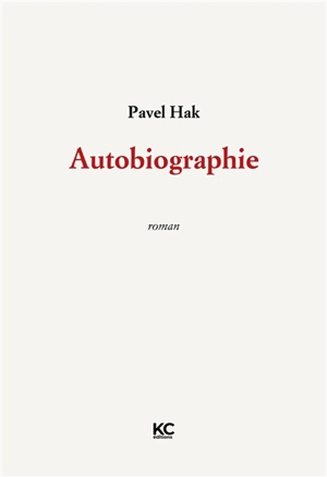 Autobiographie - Pavel Hak