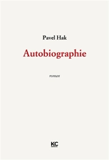 Autobiographie - Pavel Hak