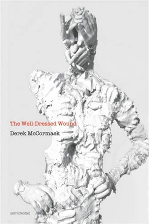 The Well-Dressed Wound - Derek P. McCormack