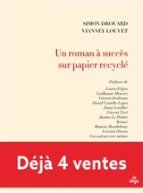 Un roman à succès sur papier recyclé - Simon Drouard