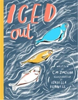 Iced Out (Hardback) - CK Smouha