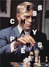 Chess Players From Charlie Chaplin to Wu-Tang Clan - Dylan Loeb McClain