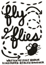 Fly Flies - Alice Bowsher