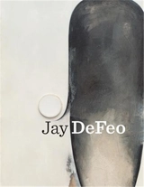Jay DeFeo - Jay DeFeo