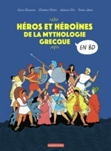 Héros et héroïnes de la mythologie grecque en BD - Sylvie Baussier