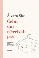 Celui qui n'écrivait pas - Alvaro Siza