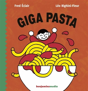 Giga pasta - Fred Eclair