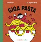 Giga pasta - Fred Eclair