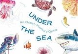 Under the Sea : An Ocean Memory Game - Mike Unwin