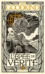 L'épée de vérité. Vol. 5. L'âme du feu - Terry Goodkind