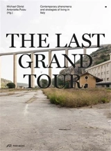 The Last Grand Tour - Isabella M. Obrist