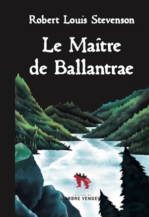 Le maître de Ballantrae - Robert Louis Stevenson