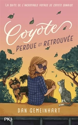 Coyote perdue et retrouvée - Dan Gemeinhart