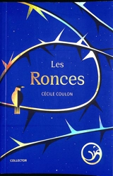 Les ronces - Cécile Coulon