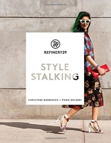 Refinery29 Style Stalking - Christene Barberich