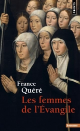 Les femmes de l'Evangile - France Quéré