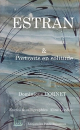 Estran. Portraits en solitude - Dominique Cornet