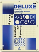 Deluxe : Foil Stamping, Embossing and Debossing in Print Design - SendPoints