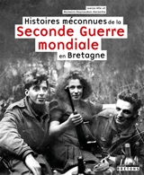 Histoires méconnues de la Seconde Guerre mondiale en Bretagne - Loeiza Alle