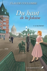 Le cap Diamant 2 - Claude Coulombe
