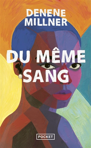 Du même sang - Denene Millner