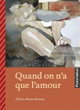 Quand on n'a que l'amour