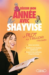 Réussir mon année avec Shayvise - Shayvise