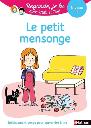 Le petit mensonge : niveau 1 - Eric Battut