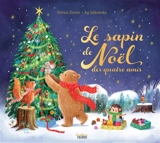 Le sapin de Noël des quatre amis - Sylvain Zorzin