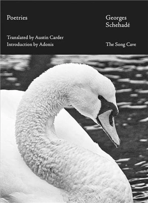 Poetries - Georges Schéhadé